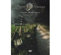 Pocos E Nuvens - POCOS E NUVENS - Clouds On The Road