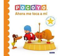 Pocoyó. Ahora me toca a mí / Pocoyo. Now It's My Turn (Copertina rigida)