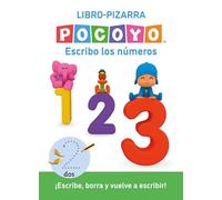 Pocoyó. Lectoescritura - Escribo los números (Libro-pizarra): ¡Escribe, borra y vuelve a escribir!