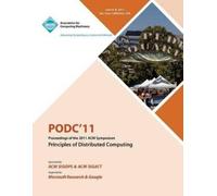 Podc 11 Confere PODC11 Proceedings of the 2011 ACM Symposium on Prin (Tascabile)
