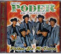 Poder De Zacatecas - Polkas De Mi Tierra