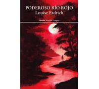 Poderoso río Rojo: 571