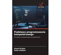 Podstawy programowania komputerowego: Koncepcje w programowaniu komputerowym