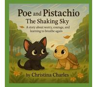 Poe and Pistachio: The Shaking Sky