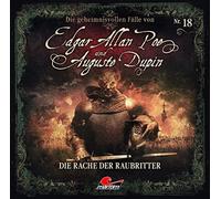 Edgar Allan Poe & Auguste Dupin Folge 18 - Die Rache Der Raubritter (CD)