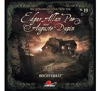 Poe,Edgar Allan - Folge 19 - Hochverrat-Edgar Allan Poe & Auguste Dupin