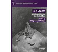 Poe Spaces: Within and Beyond the Spatial Turn