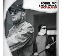 POEBEL MC & MILLI DANCE - SOLI-INKASSO