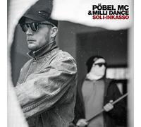 POEBEL MC & MILLI DANCE - SOLI-INKASSO