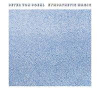 POEHL, PETER VON - SYMPATHETIC MAGIC