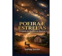 Poeira e Estrela: O legado do barraco de madeira