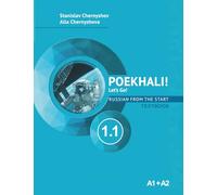 Poekhali! Let’s go! 1.1: Russian from the Start A1+A2 Textbook