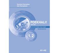 Poekhali! Let’s go! 1.2: Russian from the Start A1+A2 Workbook