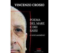 Poema del mare e dei sassi e versi cantabrici