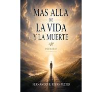 POEMARIO 2: MAS ALLA DE LA VIDA Y LA MUERTE