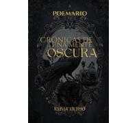 Poemario: Crónicas de una mente oscura