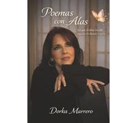 Poemas con alas: Lo que el alma escribe cuando el silencio respira