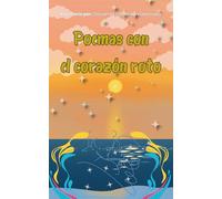 Poemas con el Corazón Roto