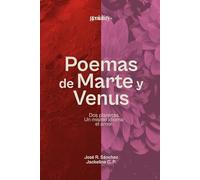 Poemas de Marte y Venus: Dos planetas. Un mismo idioma: el amor.