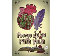 Poemas de un puto viejo