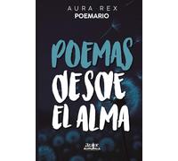 POEMAS DESDE EL ALMA