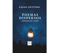 POEMAS DISPERSOS: SINFONÍA DE LETRAS