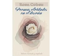 POEMAS OLVIDADOS EN EL DESVAN: Edición ilustrada y ampliada