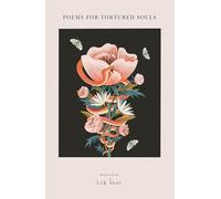 Poemas para almas torturadas/ Poems for Tortured Souls