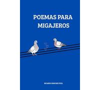 Poemas para Migajeros
