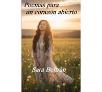 Poemas para un corazón abierto