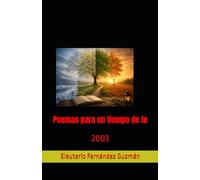 Poemas para un tiempo de fe: 2003