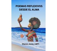 POEMAS REFLEXIVOS DESDE EL ALMA