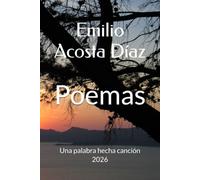 Poemas: Una palabra hecha canción