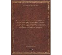 Poëme sur l'heureuse grossesse de S. M. Marie-Louise, impératrice des Français... composé en vers la