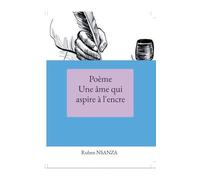 Poème Une âme qui aspire à l'encre: 4