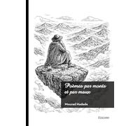 Poèmes par monts et par maux