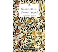 Poemetti erotici: Epitalamio-Antinoo. Testo inglese a fronte