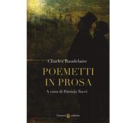 Poemetti in prosa. Testo francese a fronte. Ediz. critica