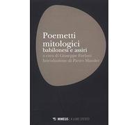 Poemetti mitologici babilonesi e assiri