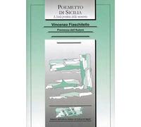 Libri Vincenzo Fiaschitello - Poemetto Di Sicilia. L'isola Perduta Della Memoria