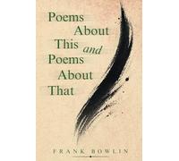 Poems About This and Poems About That