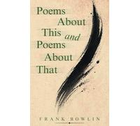 Poems About This and Poems About That