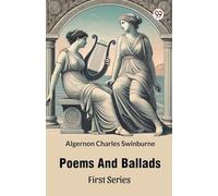 Poems And Ballads First Series