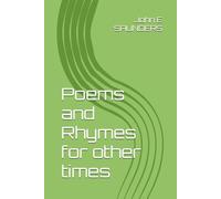 Poems and Rhymes for other times