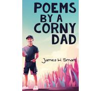POEMS BY A CORNY DAD