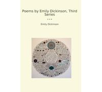 Poems by Emily Dickinson, Third Series