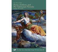 Poems, Emblems, and the Unfortunate Florinda: Volume 32