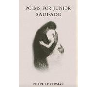 Poems For Junior: Saudade