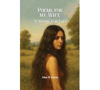 Poems for my Wife: A Hippie for Life