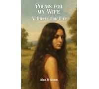 Poems for my Wife: A Hippie for Life